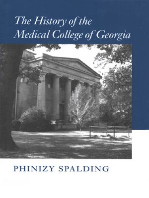 cover image of The History of the Medical College of Georgia